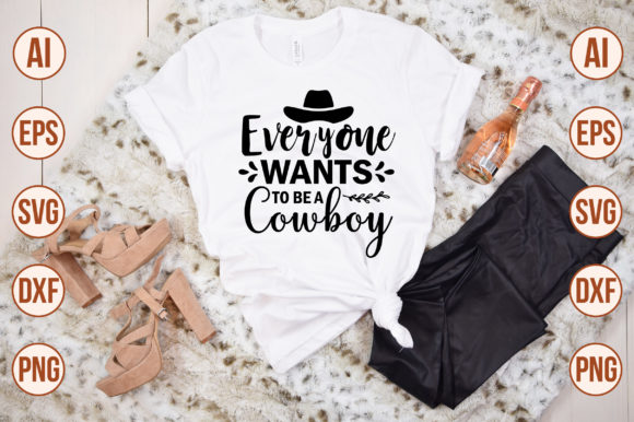 Everyone Wants to Be a Cowboy